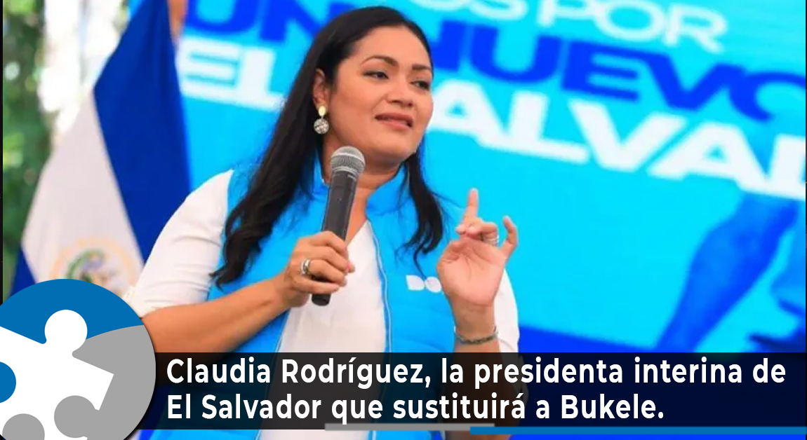 Claudia Juana Rodríguez de Guevara, la presidenta interina de El Salvador que sustituirá a Bukele durante su licencia de 6 meses